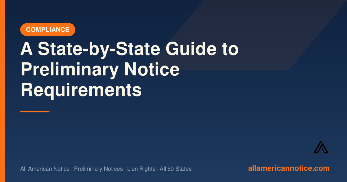 A State-by-State Guide to Preliminary Notice Requirements